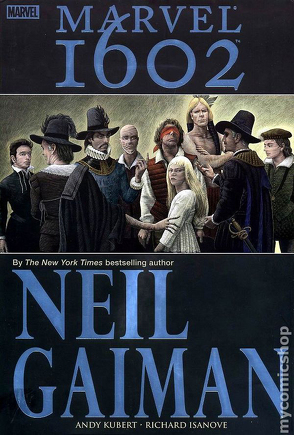 Marvel Must-Have: Marvel 1602 von Gaiman,  Neil, Kubert,  Andy