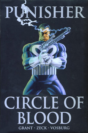 Marvel Must-Have: Punisher – Circle of Blood von Grant,  Steven, Zeck,  Mike