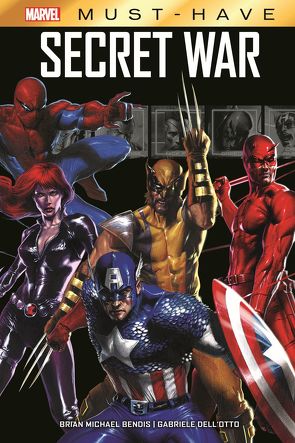 Marvel Must-Have: Secret War von Bendis,  Brian Michael, Breitsameter,  Florian, Dell'Otto,  Gabriele