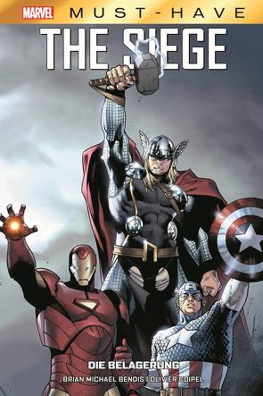 Marvel Must-Have: The Siege – Die Belagerung von Bendis,  Brian Michael, Coipel,  Oliver, Lark,  Michael, Parrillo,  Lucio, Strittmatter,  Michael