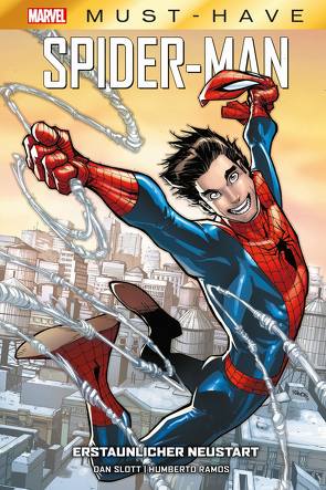 Marvel Must-Have: Spider-Man – Erstaunlicher Neustart von Camuncoli,  Guiseppe, Caramagna,  Joe, Eliopoulos,  Chris, Gage,  Christos, Ramos,  Humberto, Rodriguez,  Javier, Slott,  Dan, Strittmatter,  Michael