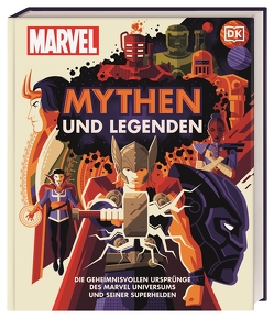 MARVEL Mythen und Legenden von Hill,  James