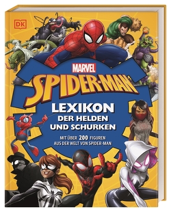 MARVEL Spider-Man Lexikon der Helden und Schurken von Dinter,  Jan