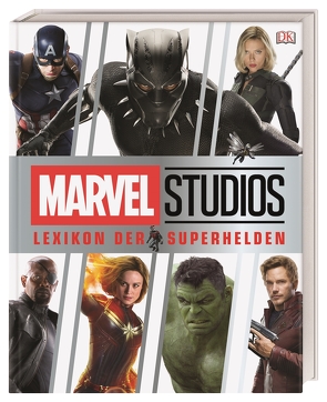 MARVEL Studios Lexikon der Superhelden von Adam,  Bray