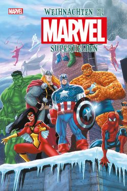 Weihnachten mit den Marvel-Superhelden von Bachalo,  Chris, Bazaluda,  Oscar, Beyruth,  Danilo S., David,  Peter, Denson,  Abby, Foss,  Langdon, Frisch,  Marc-Olivr, Hastings,  Christopher, Haynes,  Myisha, Howell,  Ryan, Lee,  Stan, Lightle,  Steve, Lim,  Ron, North,  Ryan, Pacheco,  Karla, Petz,  Jürgen, Pichelli,  Sara, Seagle,  Steven T, , Soule,  Charles, Stockman,  Nathan