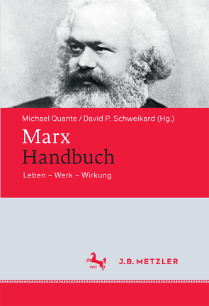 Marx-Handbuch von Quante,  Michael, Schweikard,  David P.