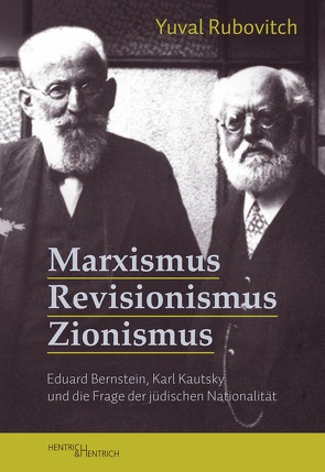 Marxismus, Revisionismus, Zionismus von Rubovitch,  Yuval