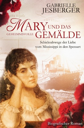 Mary und das geheimnisvolle Gemälde von Jesberger,  Gabrielle