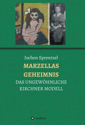 MARZELLAS GEHEIMNIS von Sprentzel,  Jochen