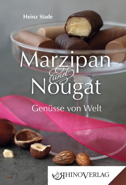 Marzipan & Nougat von Stade,  Heinz