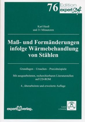 Maß- und Formänderungen infolge Wärmebehandlung von Stählen von Heeß,  Karl