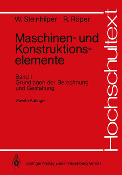 Maschinen- und Konstruktionselemente von Röper,  Rudolf, Steinhilper,  Waldemar