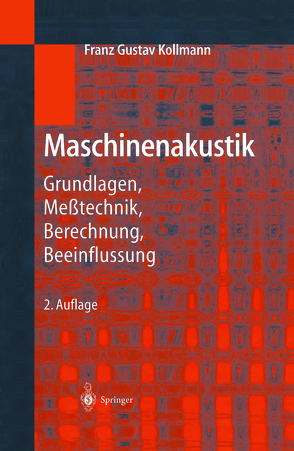 Maschinenakustik von Kollmann,  Franz G.