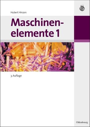 Maschinenelemente 1 von Hinzen,  Hubert