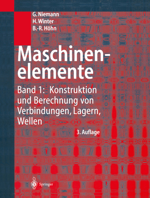 Maschinenelemente von Höhn,  Bernd-Robert, Niemann,  G., Winter,  H.