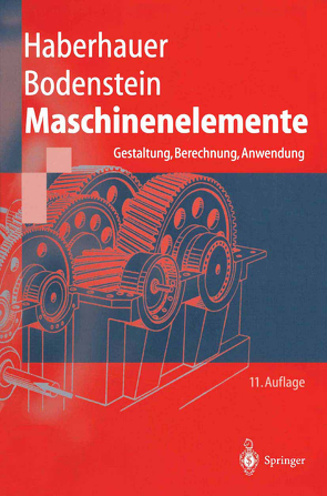 Maschinenelemente von Bodenstein,  Ferdinand, Haberhauer,  Horst