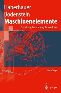 Maschinenelemente von Bodenstein,  Ferdinand, Haberhauer,  Horst