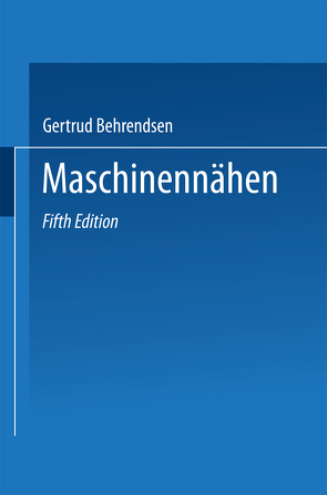 Maschinennähen von Behrendsen,  Gertrud