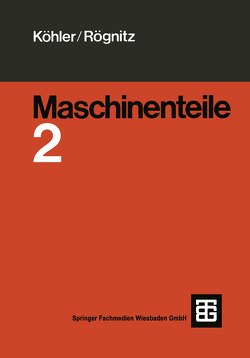 Maschinenteile von Hemmling,  E., Küttner,  K.-H., Lemke,  E., Pokorny,  J., Schreiner,  G.