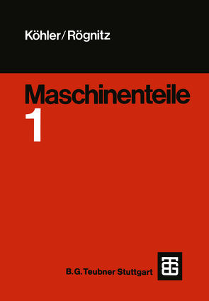 Maschinenteile von Haage,  H.-D., Hägele,  L., Hemmlering,  E., Prokorny,  J., Schreiner,  G., Zelder,  U.