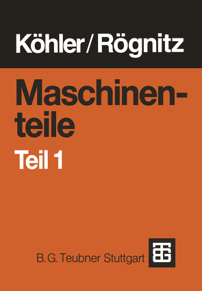 Maschinenteile von Hägele,  Lothar, Köhler,  G, Pokorny,  Joachim, Rögnitz,  H., Zelder,  Udo