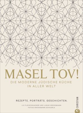 Masel tov! von Fleischhacker,  Liv, Grossmann Schuerle Gbr, Grossmann,  Lukas