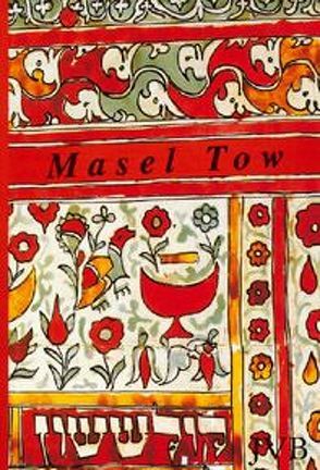 Masel Tow von Killisch-Horn,  Michael von, Sabar,  Shalom