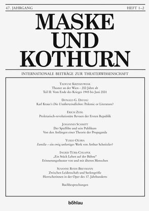 Maske und Kothurn. Internationale Beiträge zur Theaterwissenschaft an der Universität Wien / Maske und Kothurn. Internationale Beiträge zur Theaterwissenschaft an der Universität Wien von Beckmann,  Angelika, Bleier,  Astrid, Greisenegger,  Wolfgang, Gruber,  Klemens, Marschall,  Brigitte, Meister,  Monika