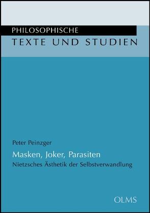 Masken, Joker, Parasiten von Peinzger,  Peter