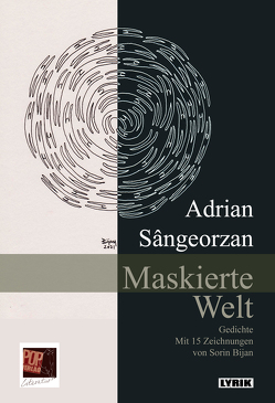 Maskierte Welt von Aescht,  Georg, Bijan,  Sorin, Pop,  Traian, Sângeorzan,  Adrian