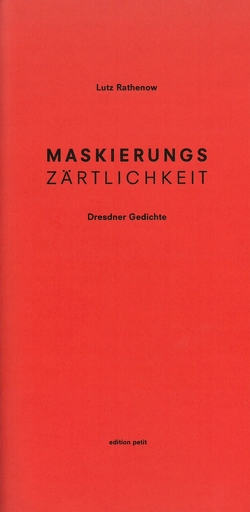 Maskierungszärtlichkeit von Rathenow,  Lutz