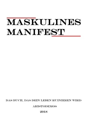 Maskulines Manifest von Invictus,  Aristodemos