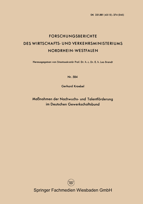 Maßnahmen der Nachwuchs- und Talentförderung im Deutschen Gewerkschaftsbund von Kroebel,  Gerhard