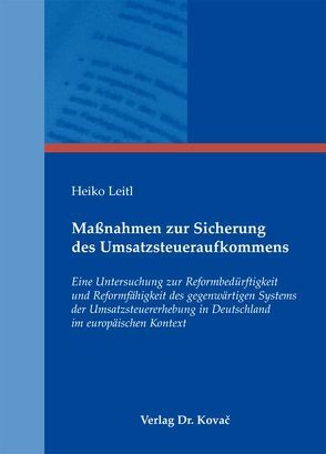 Maßnahmen zur Sicherung des Umsatzsteueraufkommens von Leitl,  Heiko