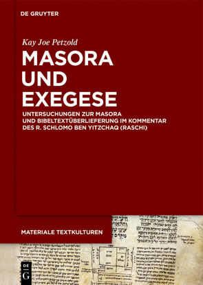 Masora und Exegese von Petzold,  Kay Joe