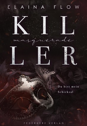 Masquerade Killer von Flow,  Elaina