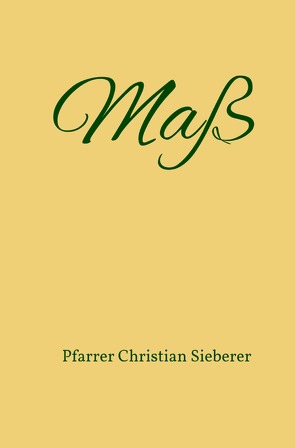 Maß von Sieberer,  Pfarrer Christian