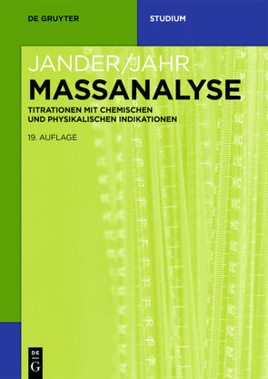 Massanalyse von Jahr,  Karl-Friedrich, Jander,  Gerhart, Martens-Menzel,  Ralf, Schulze,  Gerhard, Simon,  Jürgen