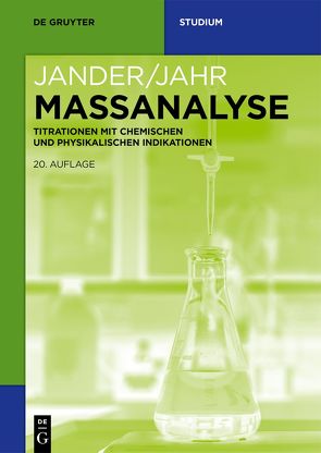 Maßanalyse von Harwardt,  Lena, Jahr,  Karl-Friedrich, Jander,  Gerhart, Krauss,  Hanns-Jürgen, Martens-Menzel,  Ralf