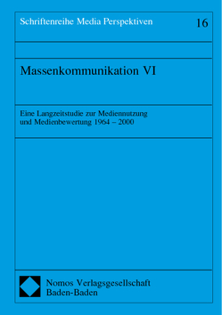 Massenkommunikation VI von Berg,  Klaus, Ridder,  Christa-Maria