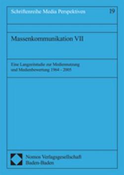 Massenkommunikation VII von Reitze,  Helmut, Ridder,  Christa-Maria