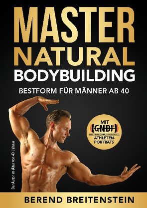 Master Natural Bodybuilding von Breitenstein,  Berend