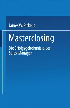 Masterclosing von Pickens,  James W.