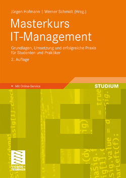 Masterkurs IT-Management von Doyé,  Thomas, Hofmann,  Jürgen, Renninger,  Wolfgang, Schmidt,  Werner, Toufar,  Oliver