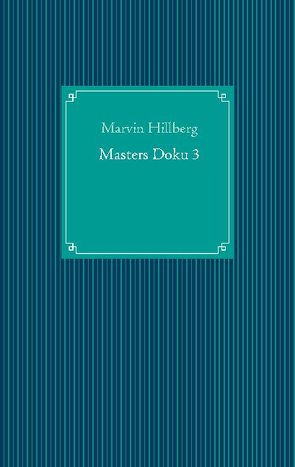 Masters Doku 3 von Hillberg,  Marvin