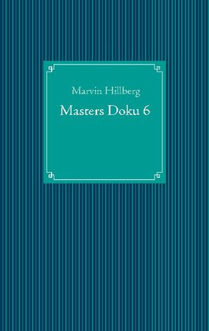 Masters Doku 6 von Hillberg,  Marvin