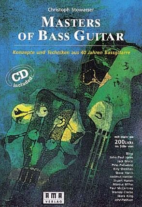 Masters of Bass Guitar von Stowasser,  Christoph