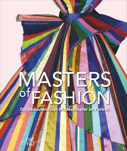 Masters of Fashion von Tagariello,  Maria Luisa