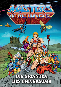 Masters of the Universe – Die Giganten des Universums von Ceyhan,  Mustafa, Götze,  Michael, Hary,  Wilfried A., Klintzsch,  Karsten, Radermacher,  Frank