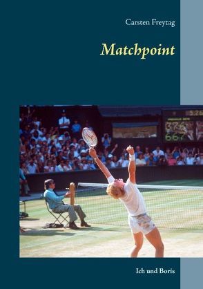 Matchpoint von Freytag,  Carsten